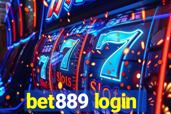 bet889 login